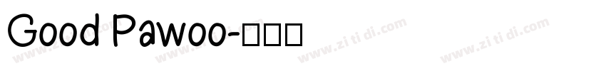 Good Pawoo字体转换